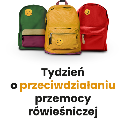 „Tydzień o Przeciwdziałaniu Przemocy Rówieśniczej”